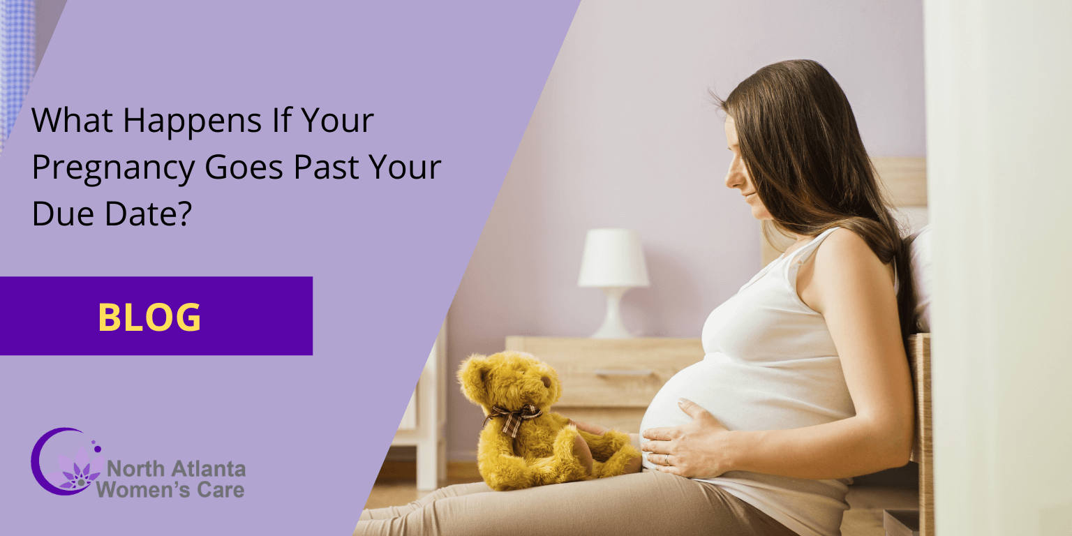 What Happens If Your Pregnancy Goes Past Your Due Date?