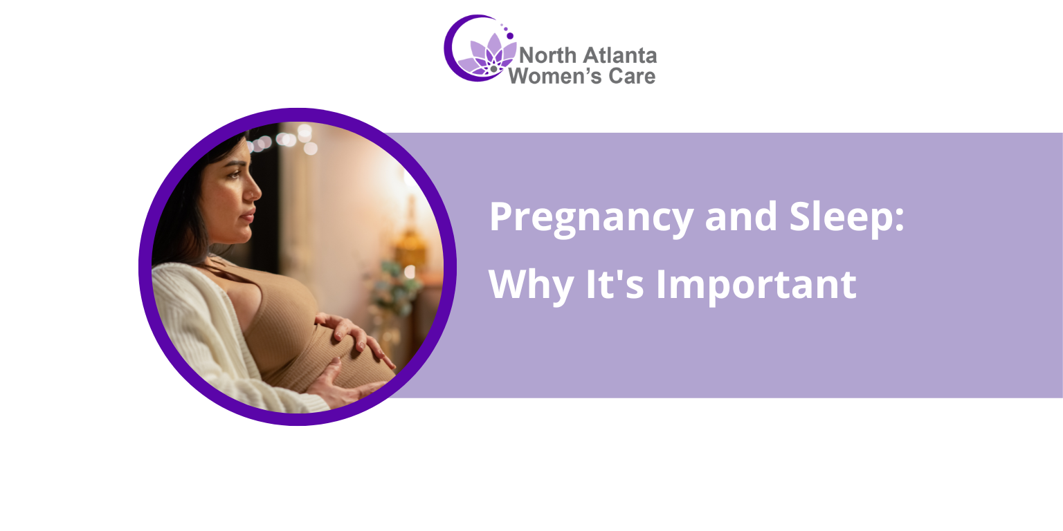 Pregnancy and Sleep: Why It's Important